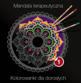 Mandala terapeutyczna 1. Kolorowanki dla dorosłych
