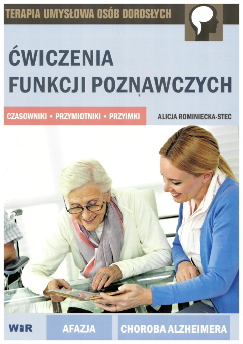 Ćwiczenia funkcji poznawczych. Czasowniki, przymiotniki, przyimki