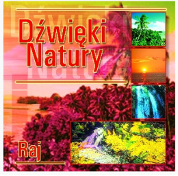 Dźwięki natury. Raj CD