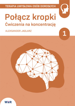 Połącz kropki. Ćwiczenia na koncentrację 1