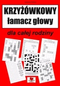 Krzyżówkowy łamacz głowy dla całej rodziny, krzyżówki
