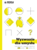 Wyzwanie dla umysłu. Łamigłówki i zagadki logiczne