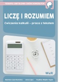 Liczę i rozumiem. Ćwiczenia kalkulii – praca z tekstem