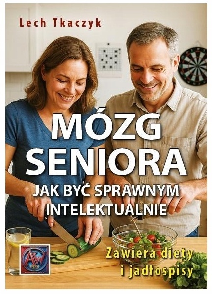 Mózg seniora. Jak być sprawnym intelektualnie