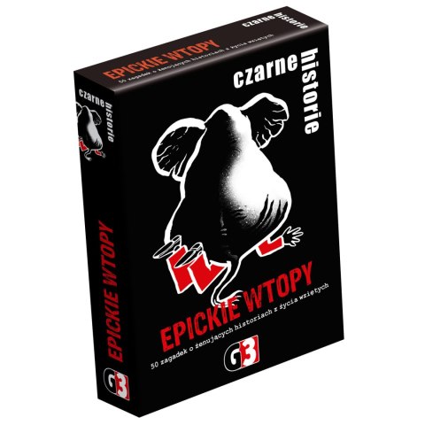 Czarne historie - Epickie wtopy G3