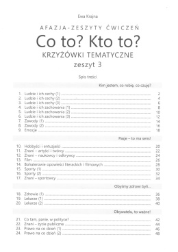 Krzyżówki tematyczne 3 Afazja, Co to? Kto to? Zeszyt ćwiczeń