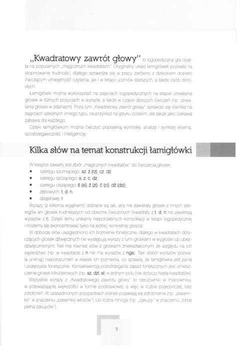 Kwadratowy zawrót głowy. Łamigłówki logopedyczne