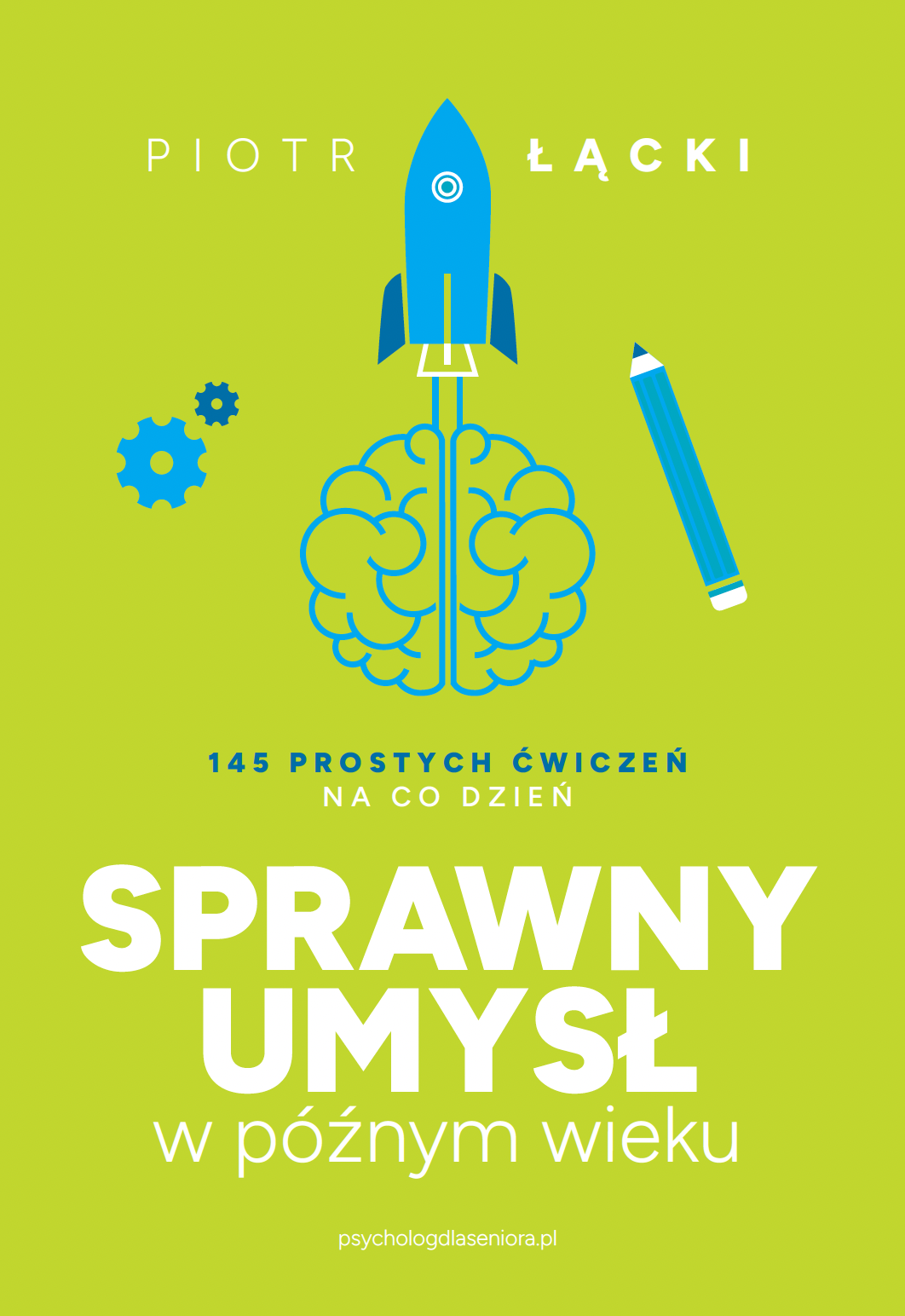 https://seniorlux.pl/Sprawny-umysl-w-poznym-wieku-145-prostych-cwiczen-na-co-dzien-p82370